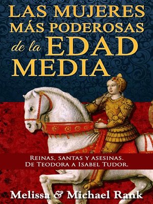 cover image of Las mujeres más poderosas de la Edad Media